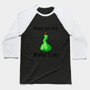 Take me for More Life v2 Baseball T-Shirt